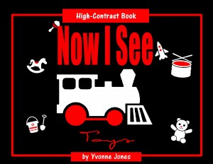 now i see toys high contrast book yvonne jones author